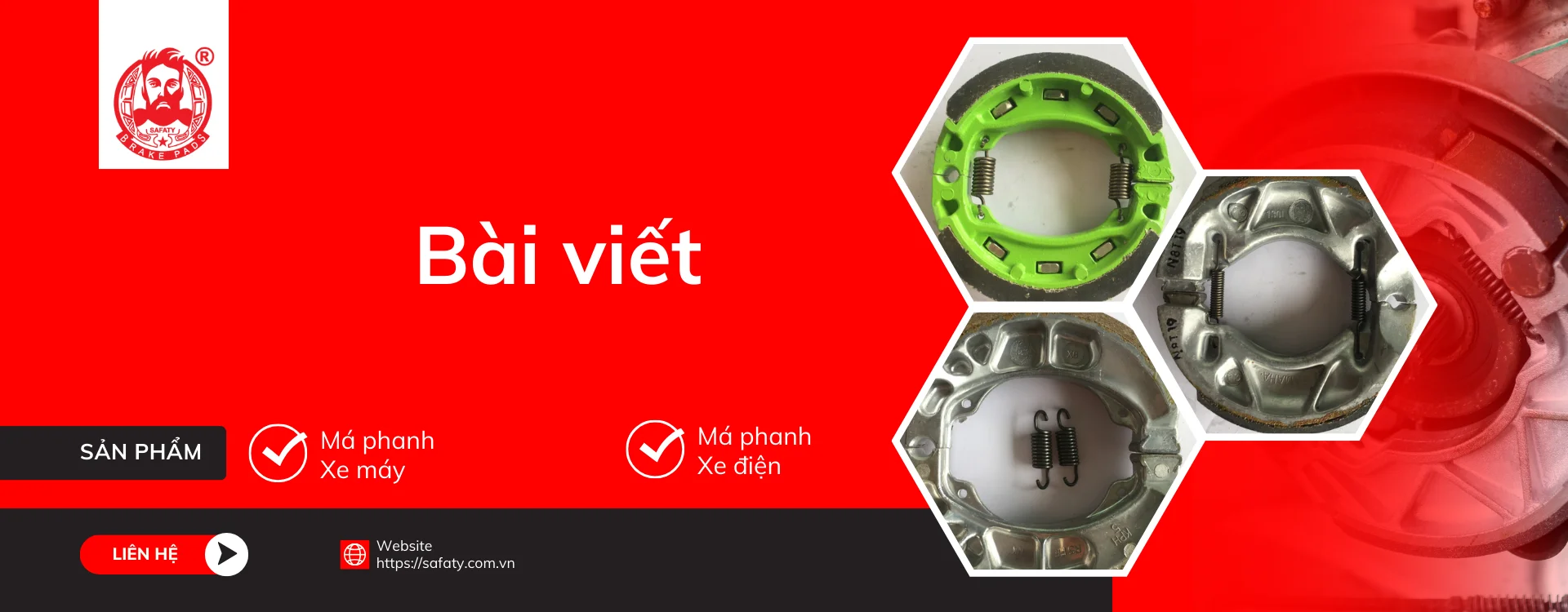 Safaty - Sản xuất phân phối Má phanh cao cấp